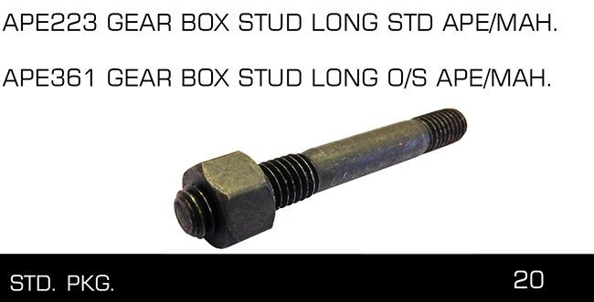 APE361 APE223 GEAR BOX STUD LONG STD APE MAH
